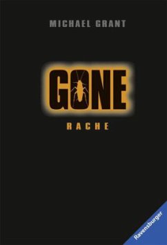 Rache / Gone Bd.4 - Grant, Michael