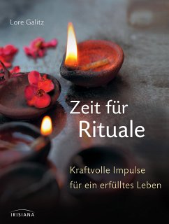 Zeit für Rituale (eBook, ePUB) - Galitz, Lore
