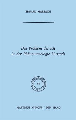 Das Problem des Ich in der Phänomenologie Husserls - Marbach, E.