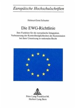 Die EWG-Richtlinie - Schuster, Helmut-Ernst