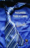 Passando tudo a limpo (eBook, ePUB) Passando tudo a limpo (eBook, ePUB)