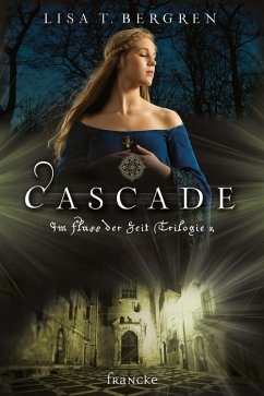 Cascade (eBook, ePUB) - Bergren, Lisa T.