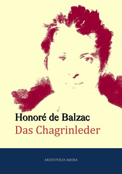 Das Chagrinleder (eBook, ePUB) - Balzac, Honore de