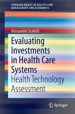 Evaluating Investments in Health Care Systems - Scaletti, Alessandro
