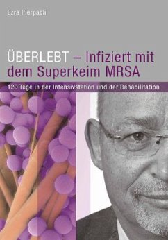 Cover ÜBERLEBT - Infiziert mit dem Superkeim MRSA