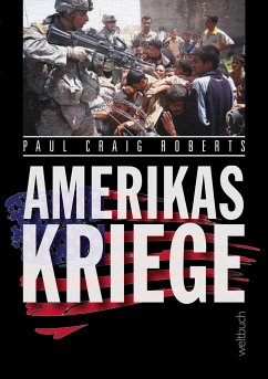 AMERIKAS KRIEGE(R) - Roberts, Paul Craig