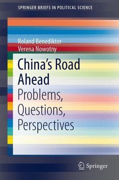 China¿s Road Ahead - Benedikter, Roland;Nowotny, Verena
