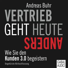 Vertrieb geht heute anders (MP3-Download) - Buhr, Andreas