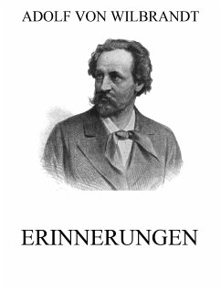 Erinnerungen (eBook, ePUB) - Wilbrandt, Adolf von