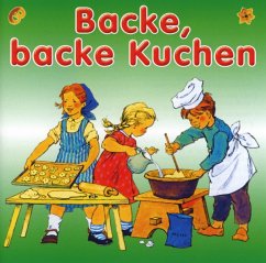 Backe,Backe Kuchen - Kinderlieder Für Die Kleinsten