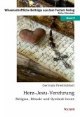 Herz-Jesu-Verehrung (eBook, ePUB)