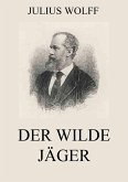 Der wilde Jäger (eBook, ePUB)