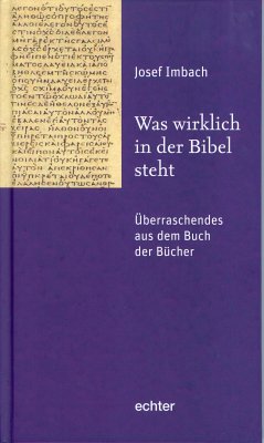 Was wirklich in der Bibel steht (eBook, PDF) - Imbach, Josef