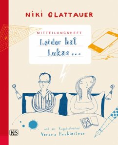 Mitteilungsheft: Leider hat Lukas (eBook, ePUB) - Glattauer, Niki