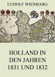Holland in den Jahren 1831 und 1832... - Bild 1