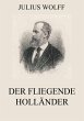 Der fliegende Holländer (eBook, ePUB) - Bild 1