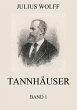 Tannhäuser, Band 1 (eBook, ePUB) - Bild 1