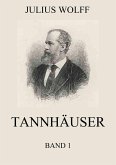 Tannhäuser, Band 1 (eBook, ePUB)