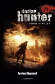 In den Abgrund / Dorian Hunter Bd.73 (eBook, ePUB)