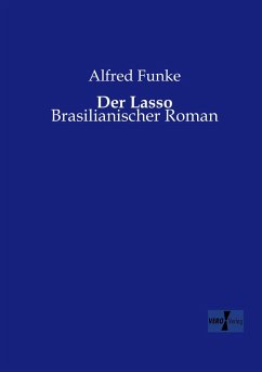 Der Lasso - Funke, Alfred
