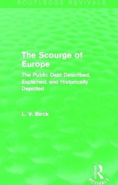 The Scourge of Europe (Routledge Revivals) - Birck, L V