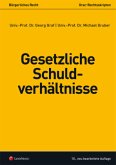 Bürgerliches Recht - Gesetzliche Schuldverhältnisse (f. Österreich)