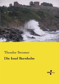 Die Insel Bornholm - Stromer, Theodor