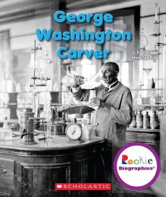 George Washington Carver (Rookie Biographies) - Rau, Dana Meachen