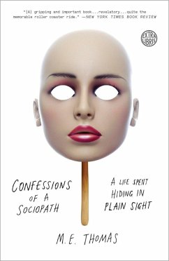 Confessions of a Sociopath - Thomas, M E