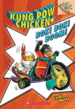 Bok! Bok! Boom!: A Branches Book (Kung POW Chicken #2) - Marko, Cyndi
