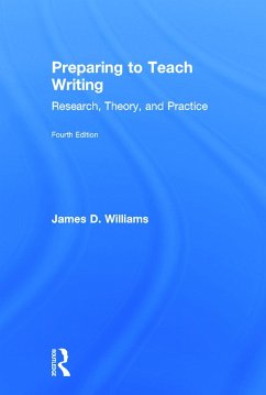 Preparing to Teach Writing - Williams, James D