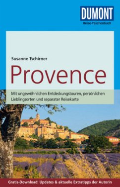 DuMont Reise-Taschenbuch Reiseführer Provence - Tschirner, Susanne