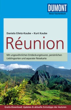 DuMont Reise-Taschenbuch Reiseführer Réunion - Eiletz-Kaube, Daniela;Kaube, Kurt