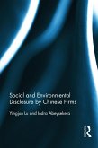 Social and Environmental Disclosure by Chinese Firms