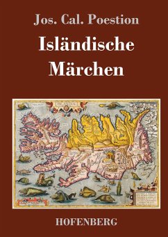 Isländische Märchen - Jos. Cal. Poestion