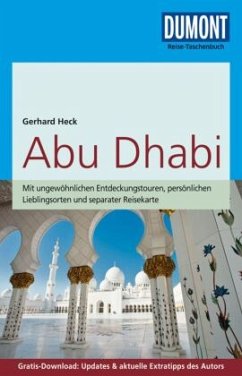 DuMont Reise-Taschenbuch Abu Dhabi - Heck, Gerhard