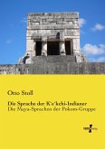 Die Sprache der K`e`kchi-Indianer