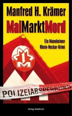 MaiMarktMord - Krämer, Manfred H.