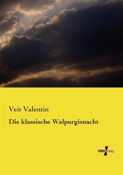 Die klassische Walpurgisnacht - Valentin, Veit