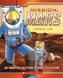 Mission: Mars - Lee, Pascal