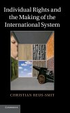 Individual Rights and the Making of the International System