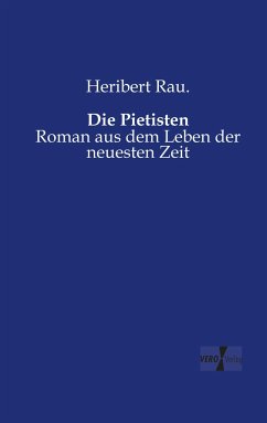 Die Pietisten - Rau., Heribert