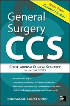 General Surgery: Correlations and Clinical Scenarios - Sonpal, Niket; Fischer, Conrad