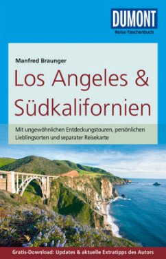 DuMont Reise-Taschenbuch Reiseführer Los Angeles & Südkalifornien - Braunger, Manfred
