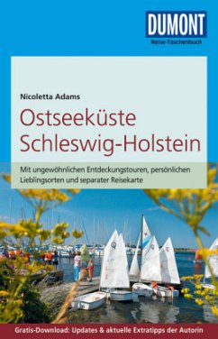 DuMont Reise-Taschenbuch Reiseführer Ostseeküste, Schleswig-Holstein - Adams, Nicoletta
