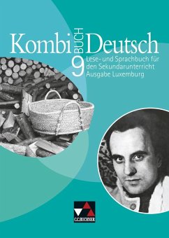 Kombi-Buch Deutsch 9 Ausgabe Luxemburg - Klingbeil, Tanja;Linden, Rolande;Luxemburg, Ministerium für Erziehung und Berufsausbildung