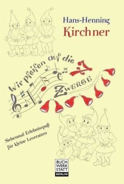 Cover Wir pfeifen auf die 7 Zwerge