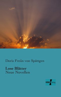 Lose Blätter - Spättgen, Doris von