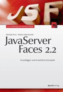 JavaServer Faces 2.2 - Kurz, Michael;Marinschek, Martin