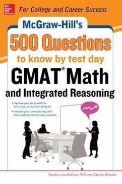 McGraw-Hill Education 500 GMAT Math and Integrated Reasoning Questions to Know by Test Day - Mccune, Sandra Luna; Wheater, Carolyn
